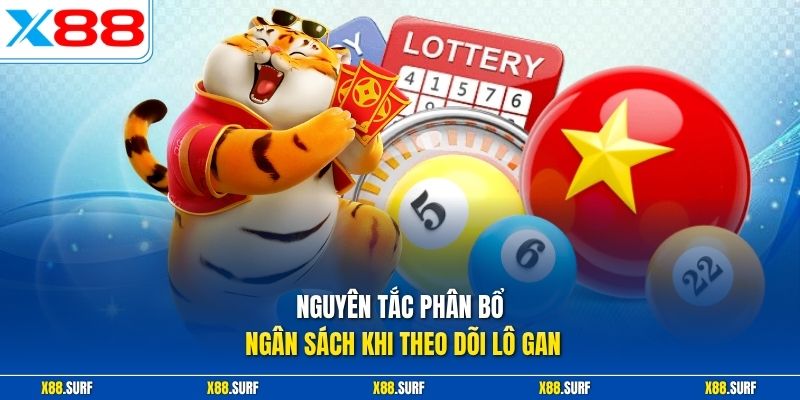 Nguyên tắc phân bổ ngân sách khi theo dõi lô gan